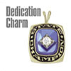 Dedication Charm